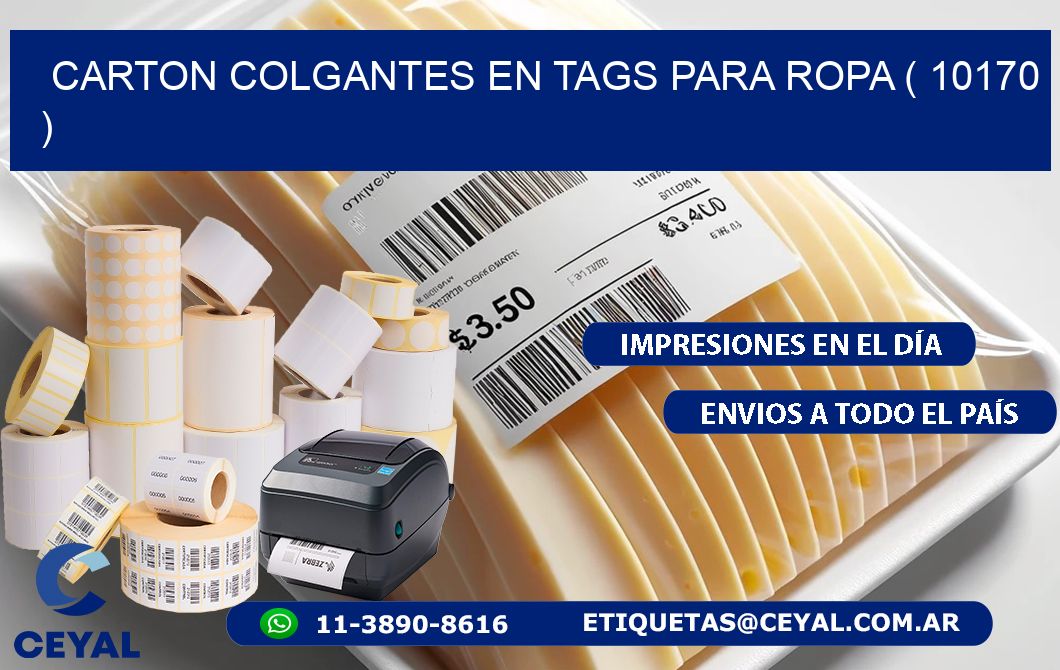 CARTON COLGANTES EN TAGS PARA ROPA ( 10170 )