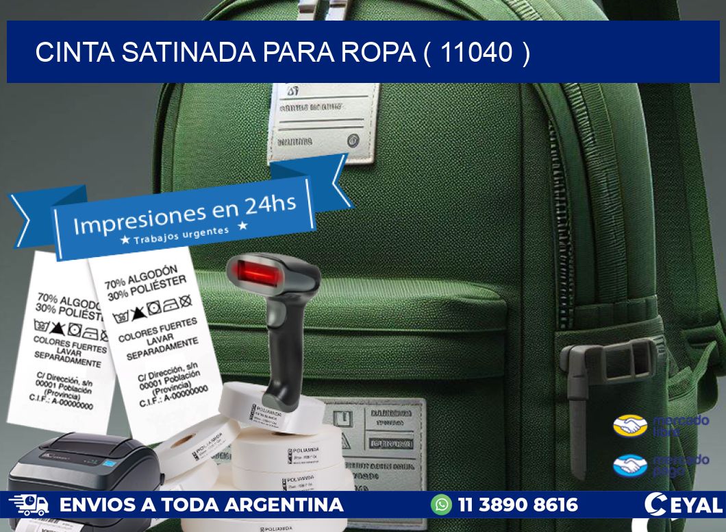 CINTA SATINADA PARA ROPA ( 11040 )