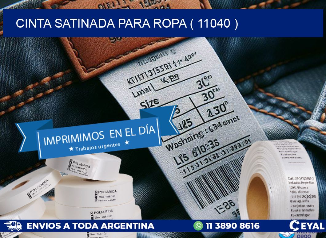 CINTA SATINADA PARA ROPA ( 11040 )