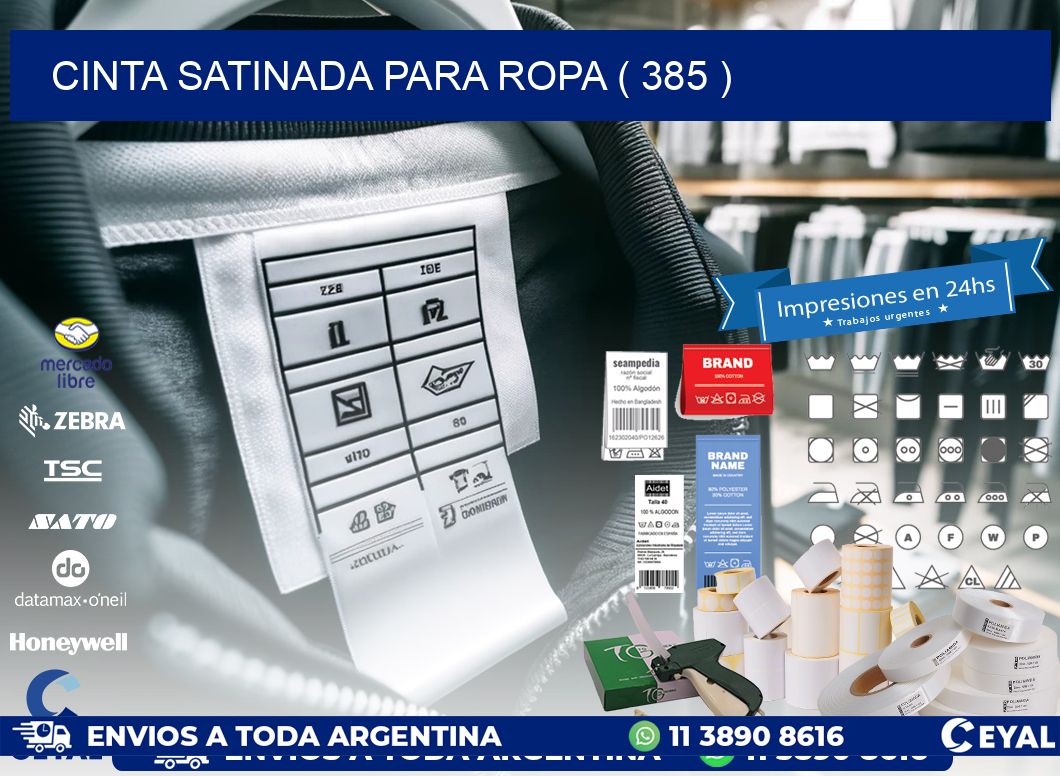 CINTA SATINADA PARA ROPA ( 385 )