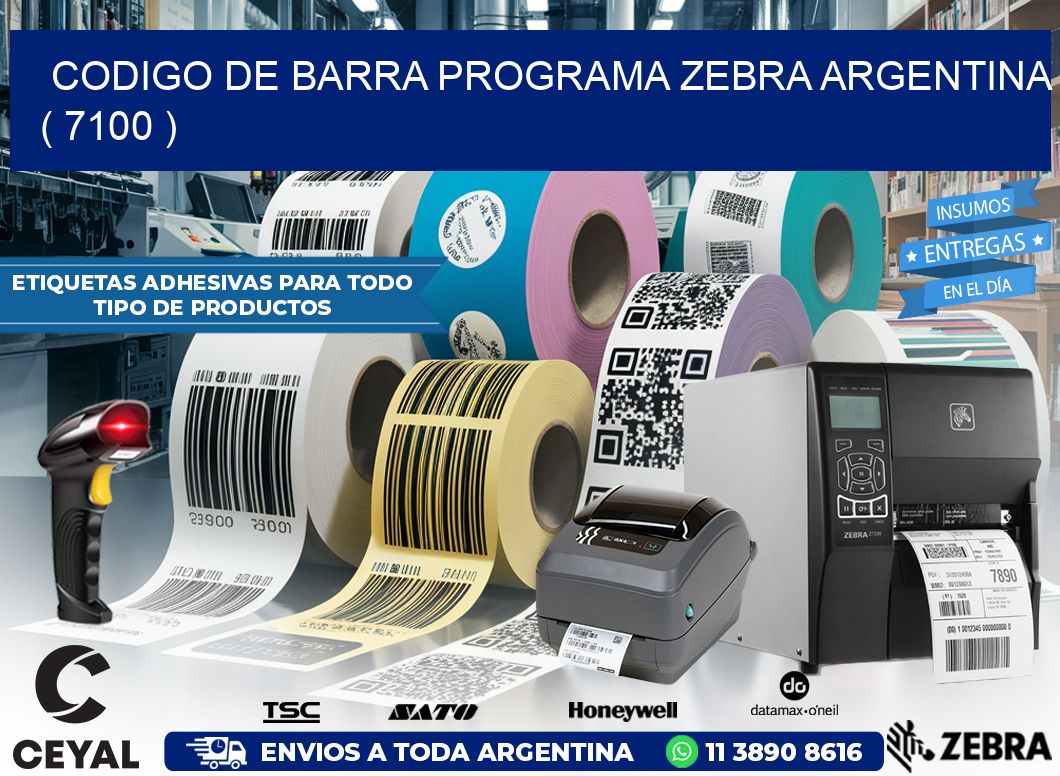 CODIGO DE BARRA PROGRAMA ZEBRA ARGENTINA ( 7100 )
