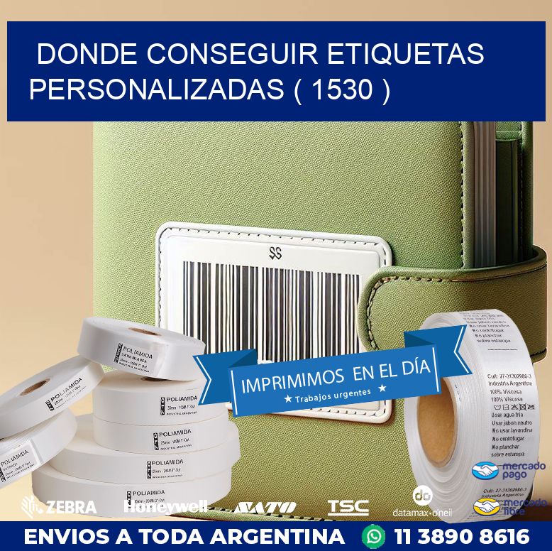 DONDE CONSEGUIR ETIQUETAS PERSONALIZADAS ( 1530 )