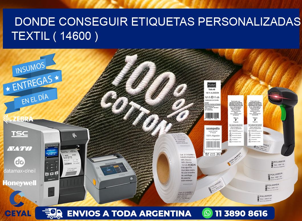 DONDE CONSEGUIR ETIQUETAS PERSONALIZADAS TEXTIL ( 14600 )