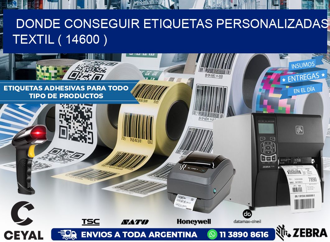 DONDE CONSEGUIR ETIQUETAS PERSONALIZADAS TEXTIL ( 14600 )
