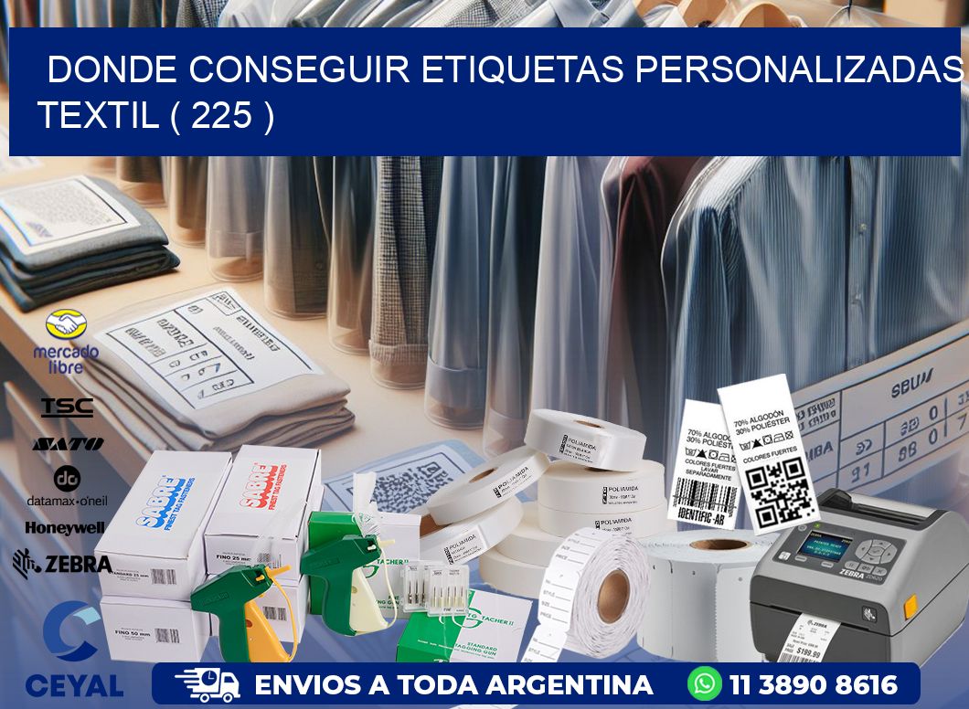 DONDE CONSEGUIR ETIQUETAS PERSONALIZADAS TEXTIL ( 225 )