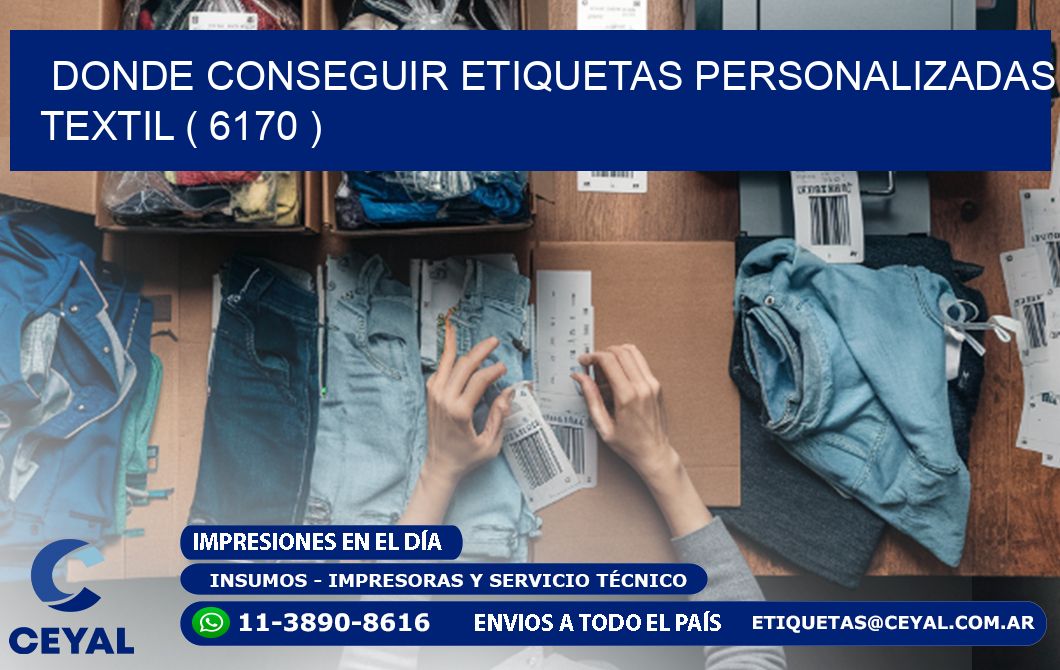 DONDE CONSEGUIR ETIQUETAS PERSONALIZADAS TEXTIL ( 6170 )