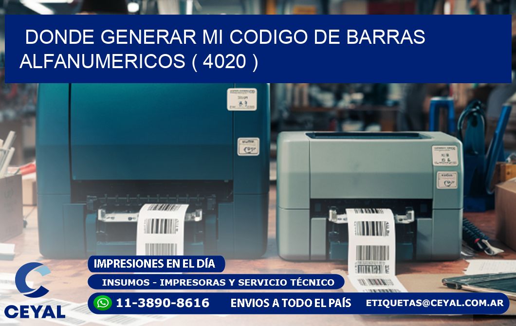 DONDE GENERAR MI CODIGO DE BARRAS ALFANUMERICOS ( 4020 )