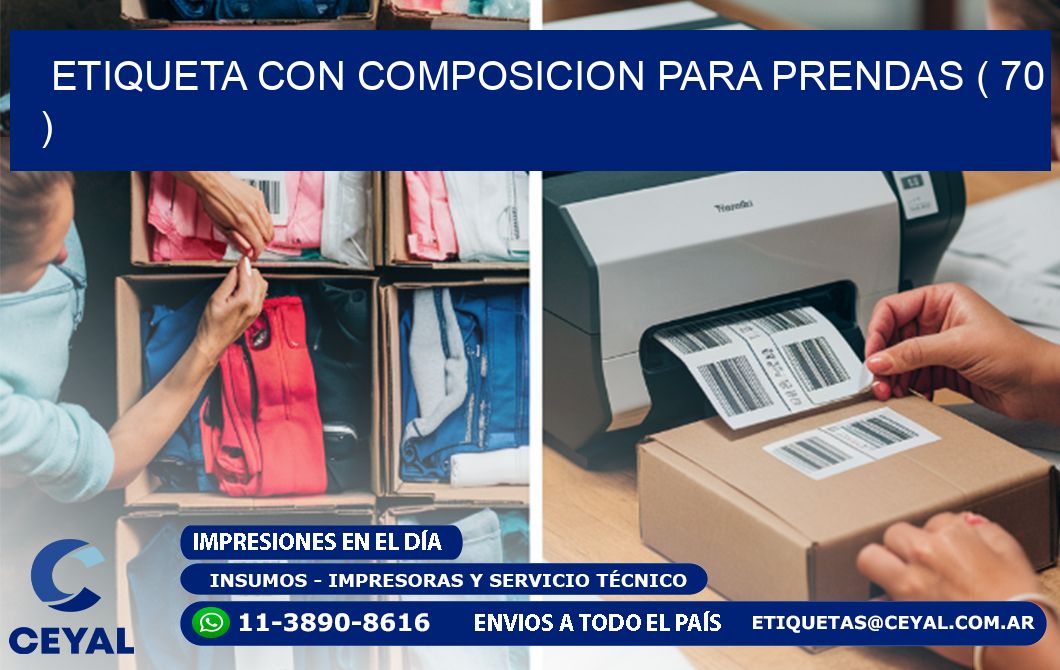 ETIQUETA CON COMPOSICION PARA PRENDAS ( 70 )