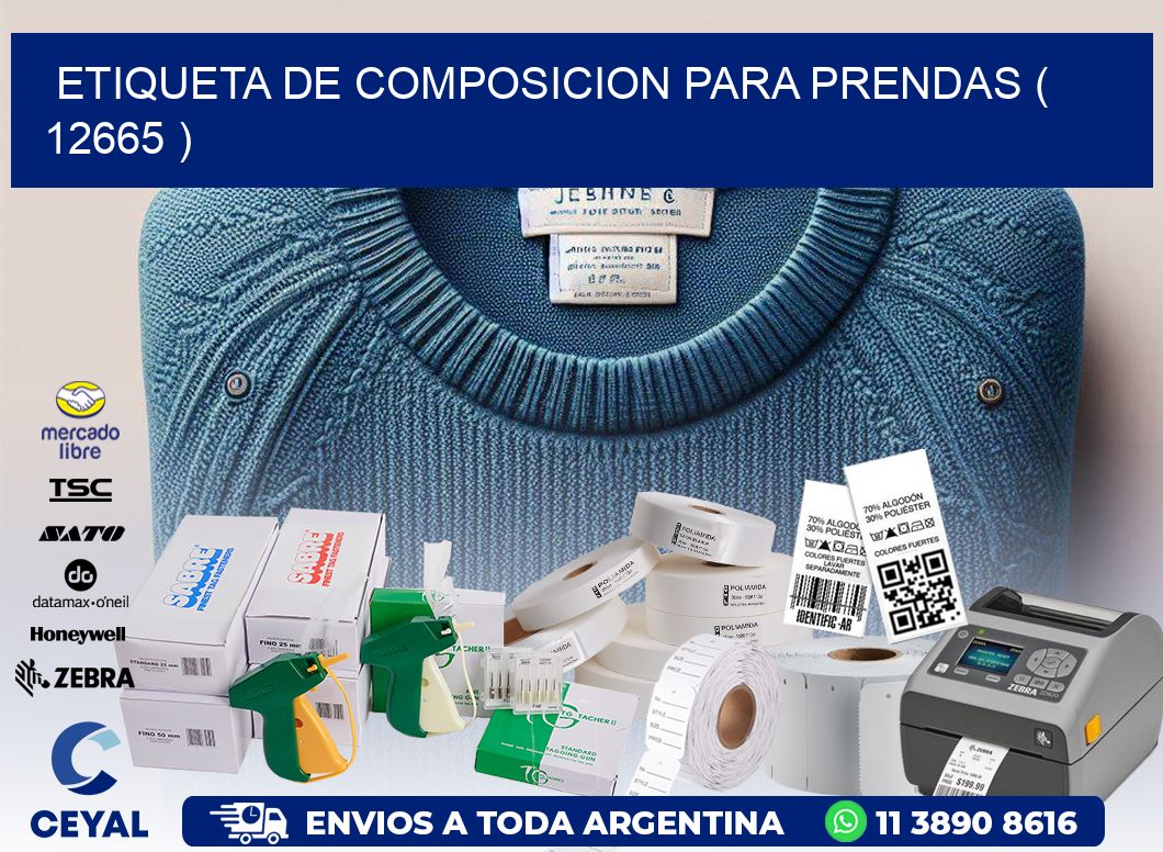 ETIQUETA DE COMPOSICION PARA PRENDAS ( 12665 )