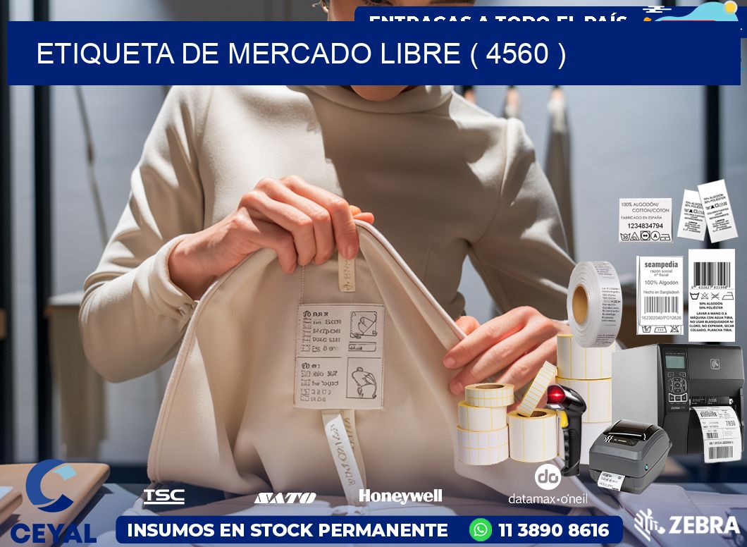 ETIQUETA DE MERCADO LIBRE ( 4560 )
