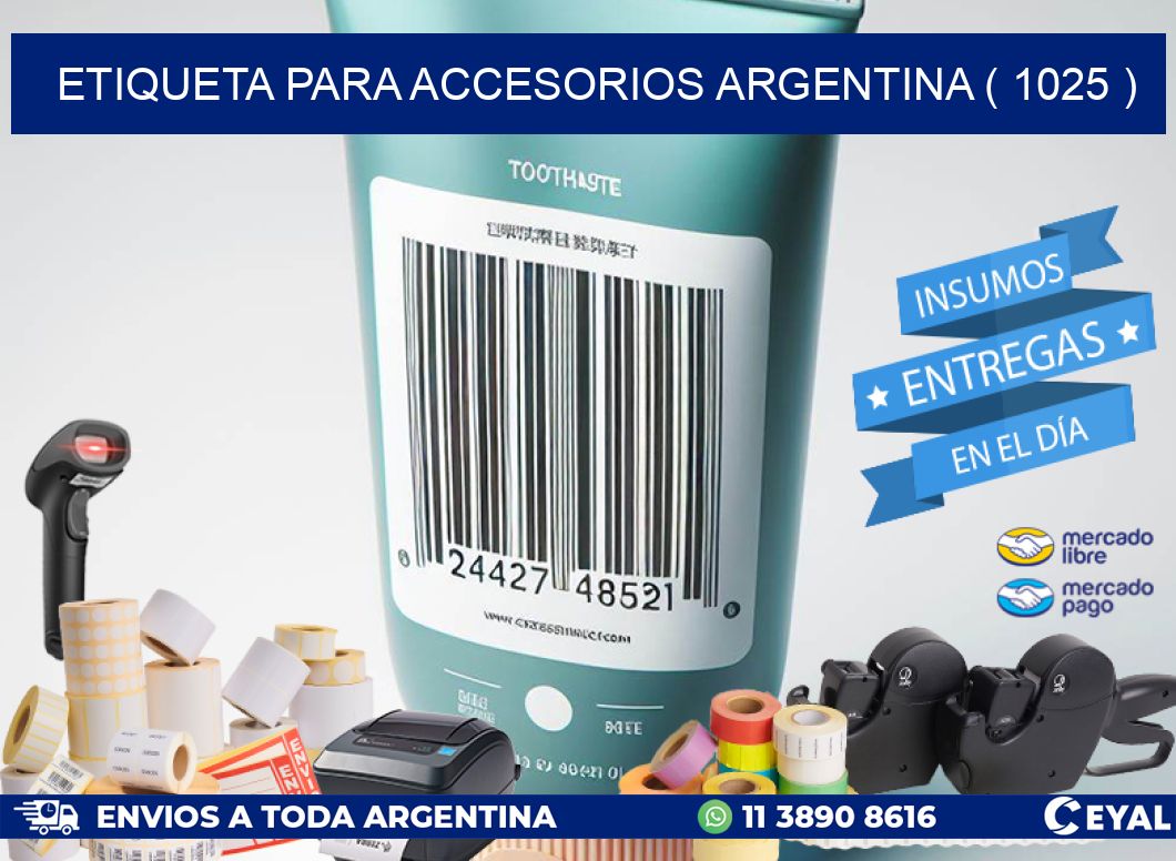 ETIQUETA PARA ACCESORIOS ARGENTINA ( 1025 )