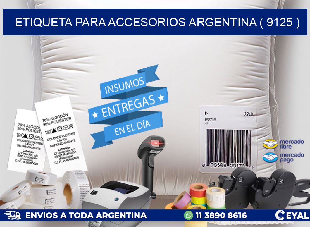 ETIQUETA PARA ACCESORIOS ARGENTINA ( 9125 )