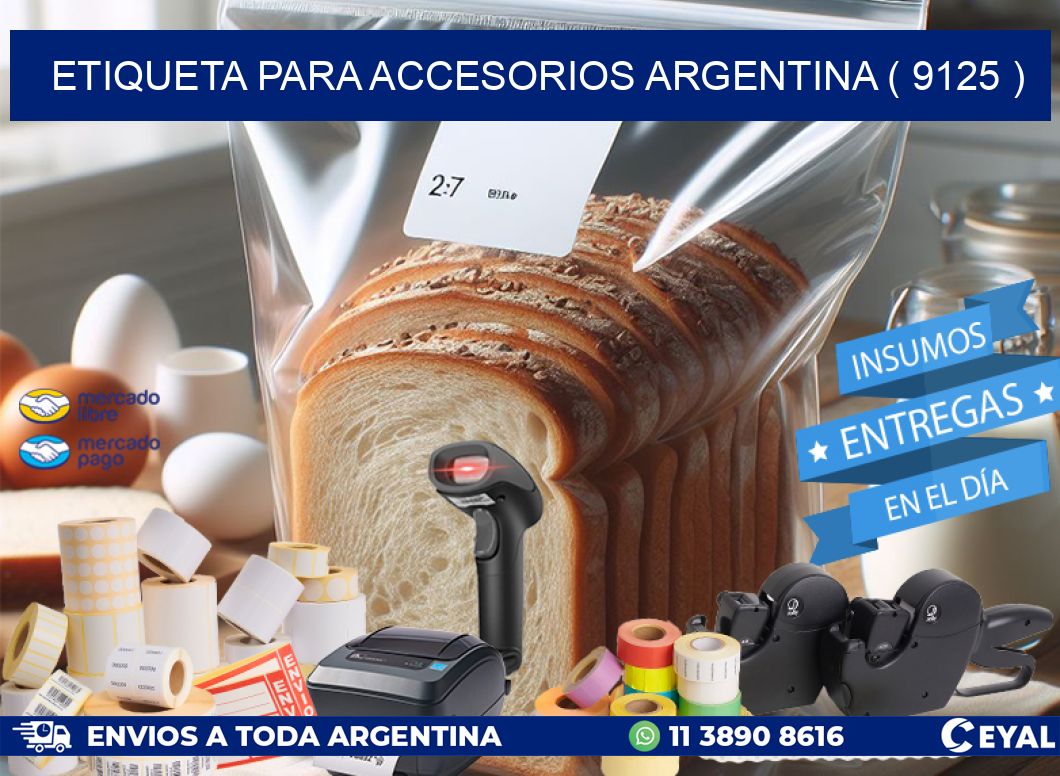 ETIQUETA PARA ACCESORIOS ARGENTINA ( 9125 )