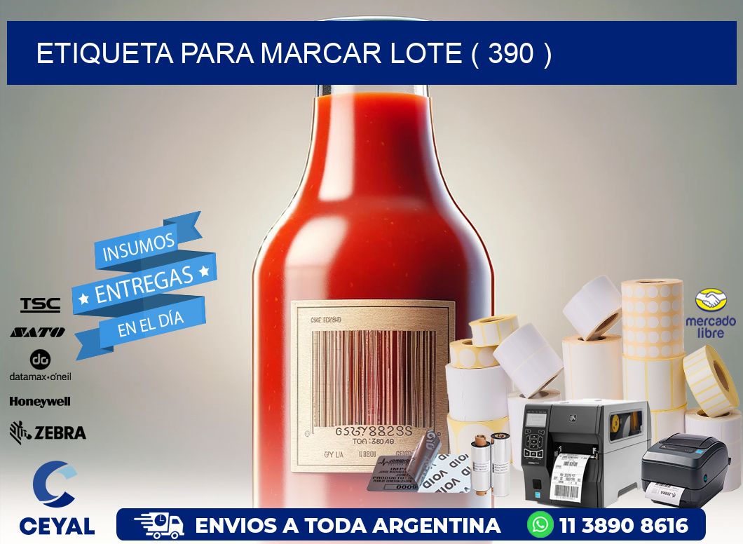 ETIQUETA PARA MARCAR LOTE ( 390 )
