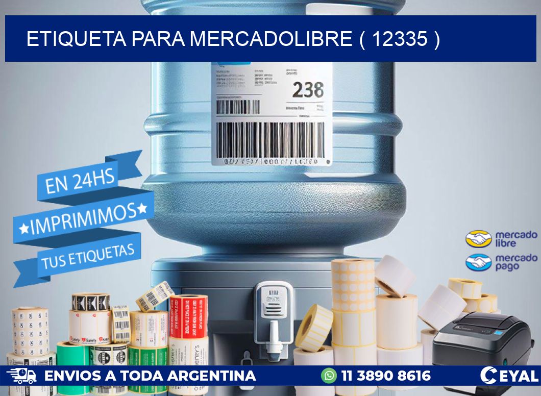 ETIQUETA PARA MERCADOLIBRE ( 12335 )