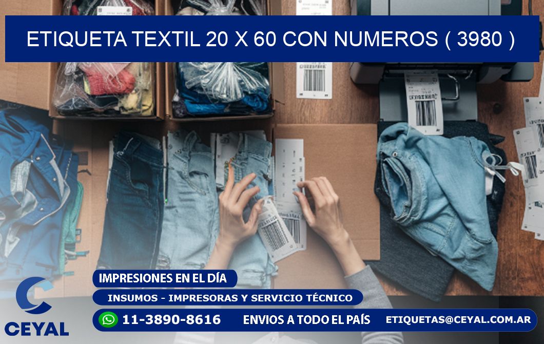 ETIQUETA TEXTIL 20 X 60 CON NUMEROS ( 3980 )