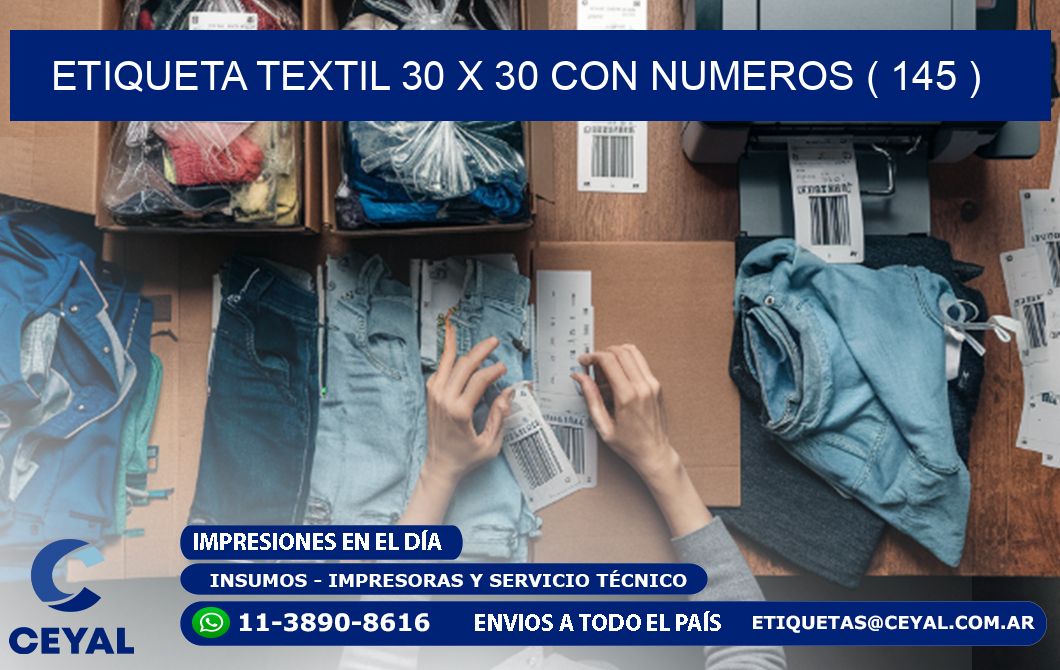 ETIQUETA TEXTIL 30 X 30 CON NUMEROS ( 145 )
