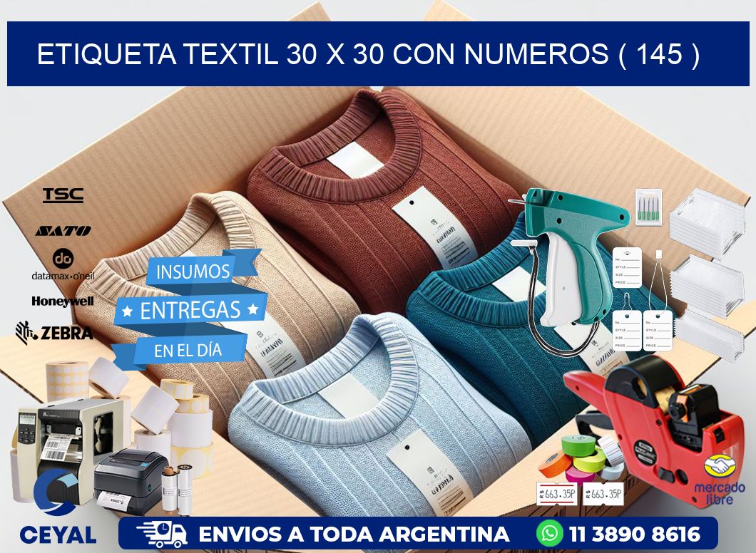 ETIQUETA TEXTIL 30 X 30 CON NUMEROS ( 145 )