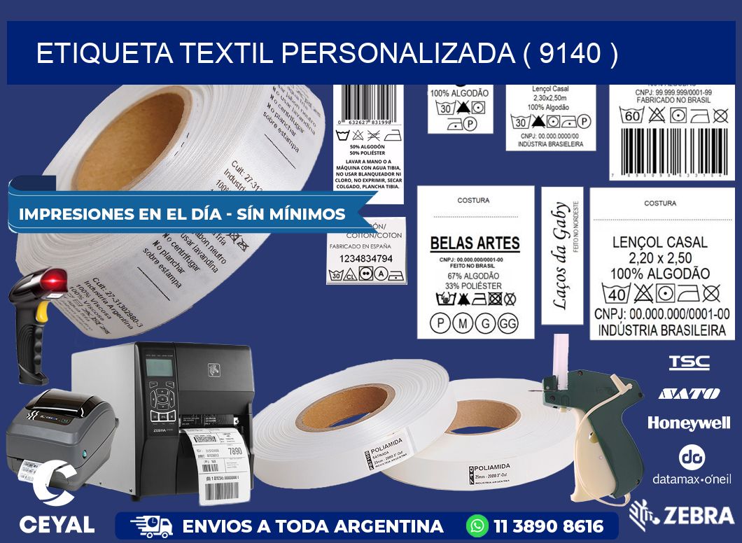 ETIQUETA TEXTIL PERSONALIZADA ( 9140 )