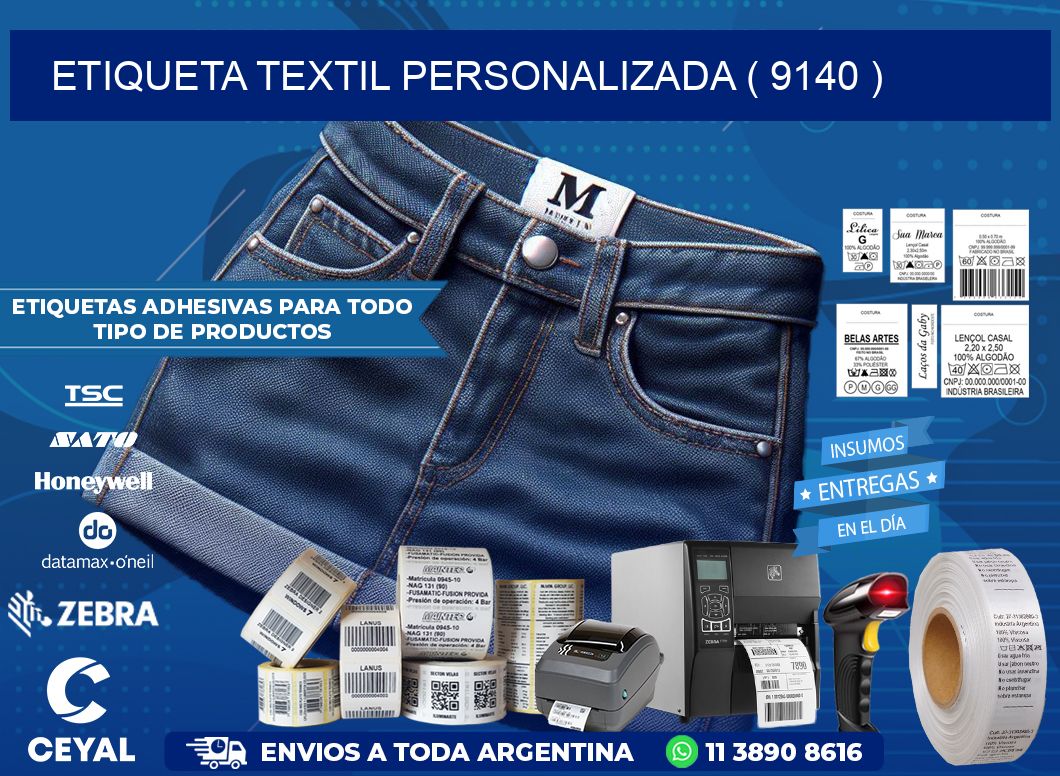 ETIQUETA TEXTIL PERSONALIZADA ( 9140 )