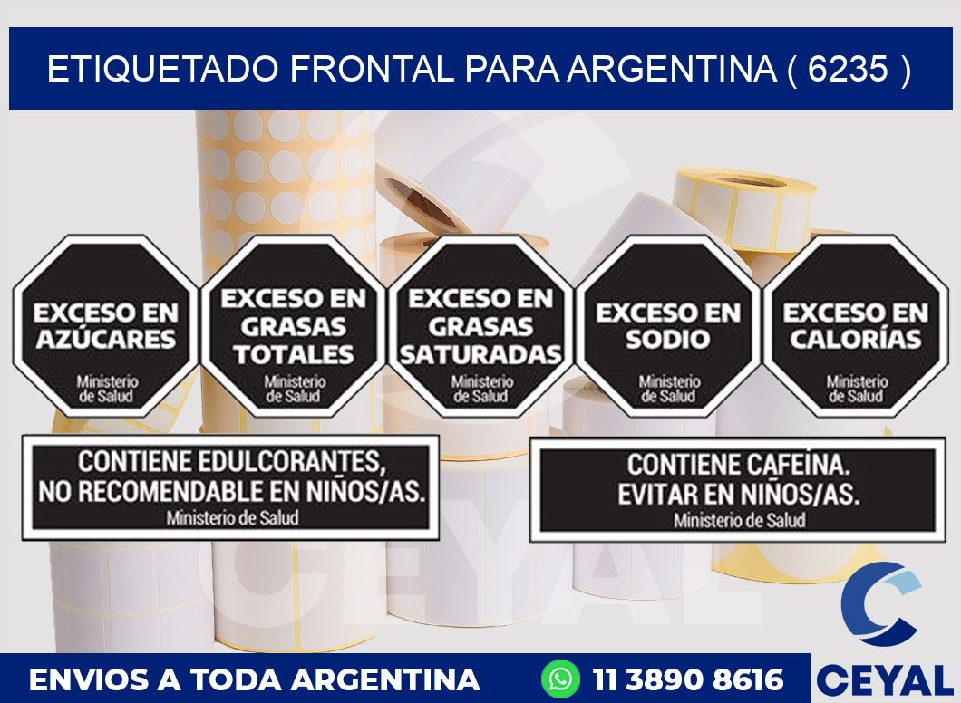 ETIQUETADO FRONTAL PARA ARGENTINA ( 6235 )