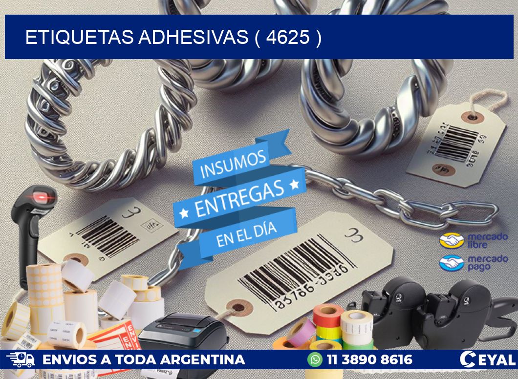 ETIQUETAS ADHESIVAS ( 4625 )