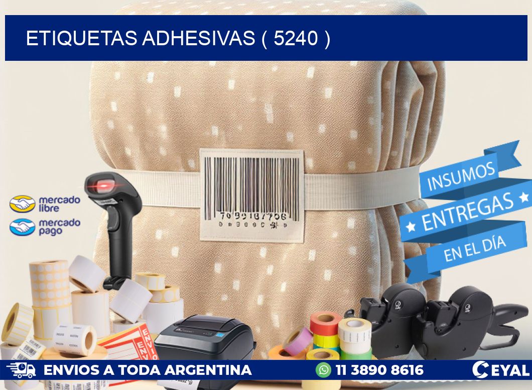 ETIQUETAS ADHESIVAS ( 5240 )