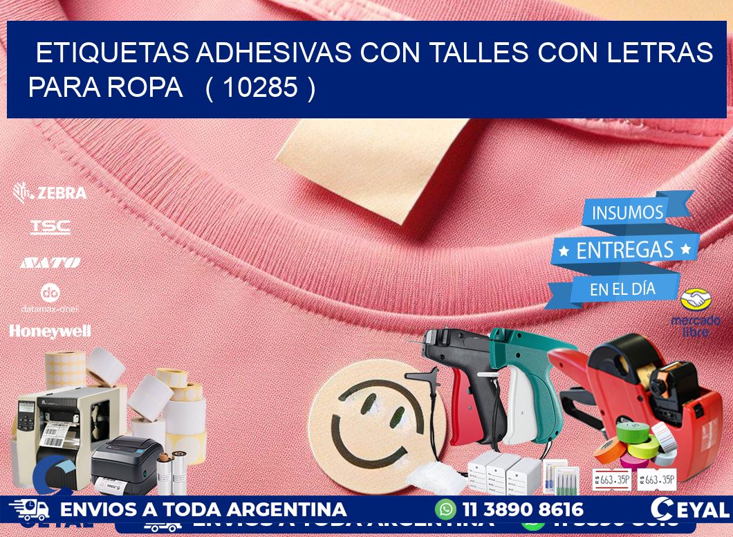 ETIQUETAS ADHESIVAS CON TALLES CON LETRAS PARA ROPA   ( 10285 )