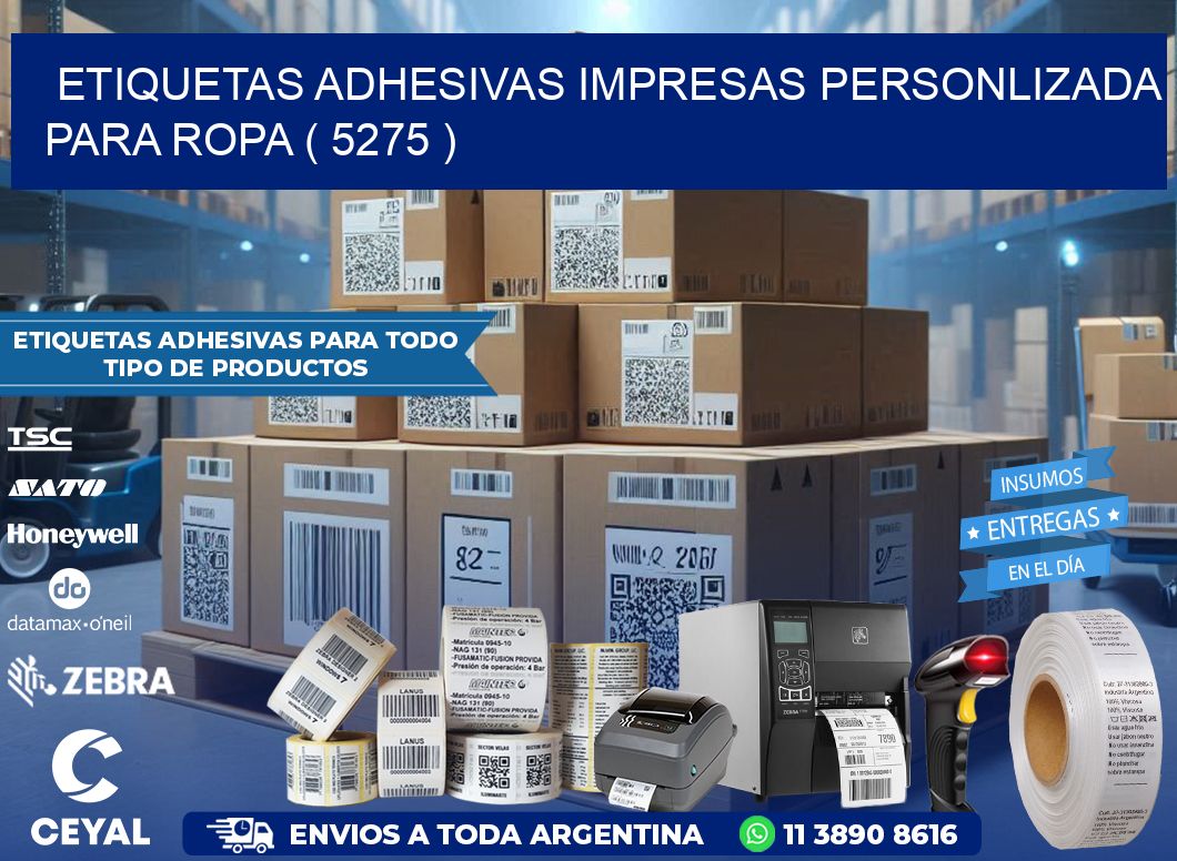 ETIQUETAS ADHESIVAS IMPRESAS PERSONLIZADA PARA ROPA ( 5275 )