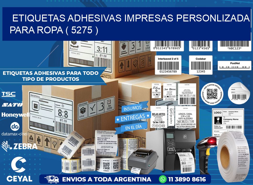 ETIQUETAS ADHESIVAS IMPRESAS PERSONLIZADA PARA ROPA ( 5275 )