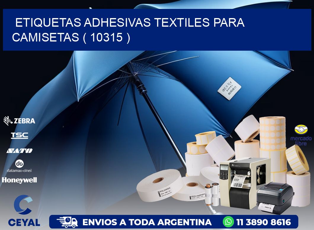 ETIQUETAS ADHESIVAS TEXTILES PARA CAMISETAS ( 10315 )