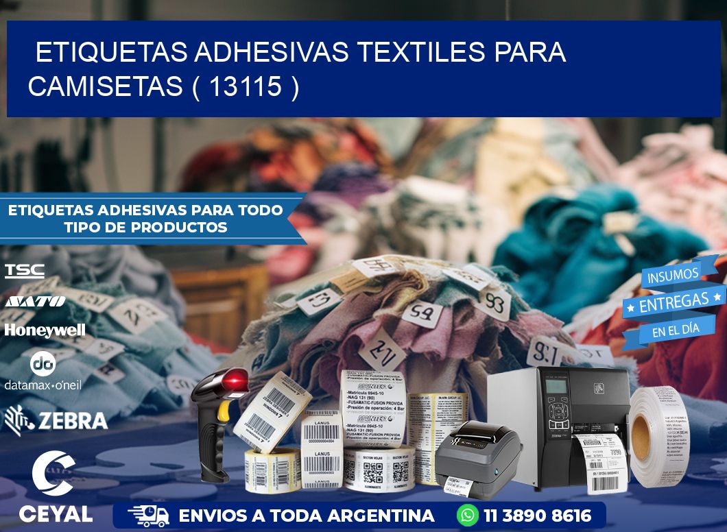 ETIQUETAS ADHESIVAS TEXTILES PARA CAMISETAS ( 13115 )