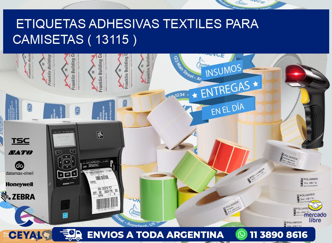 ETIQUETAS ADHESIVAS TEXTILES PARA CAMISETAS ( 13115 )