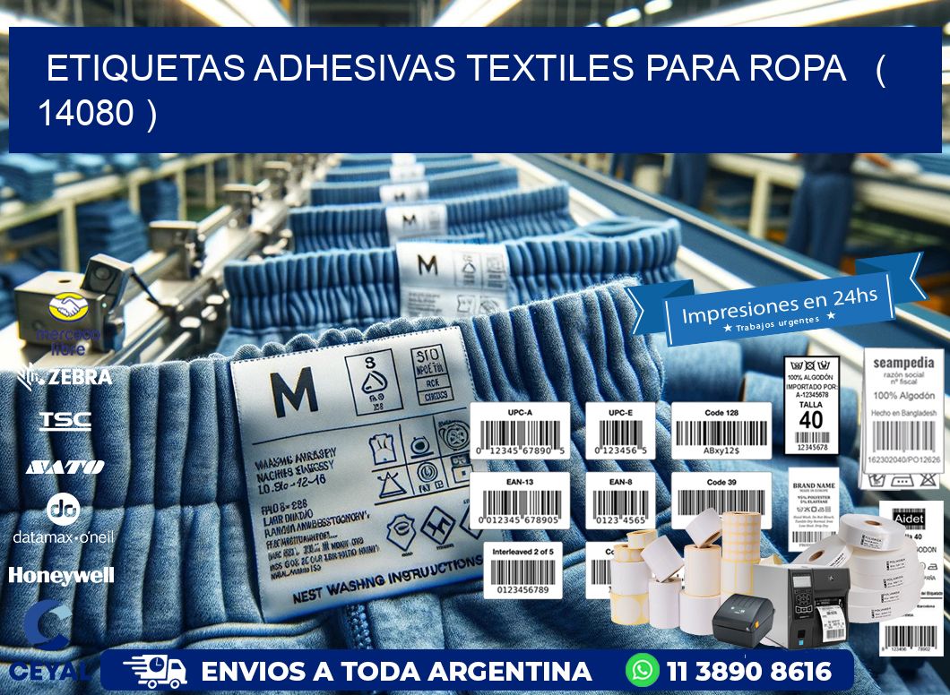 ETIQUETAS ADHESIVAS TEXTILES PARA ROPA   ( 14080 )