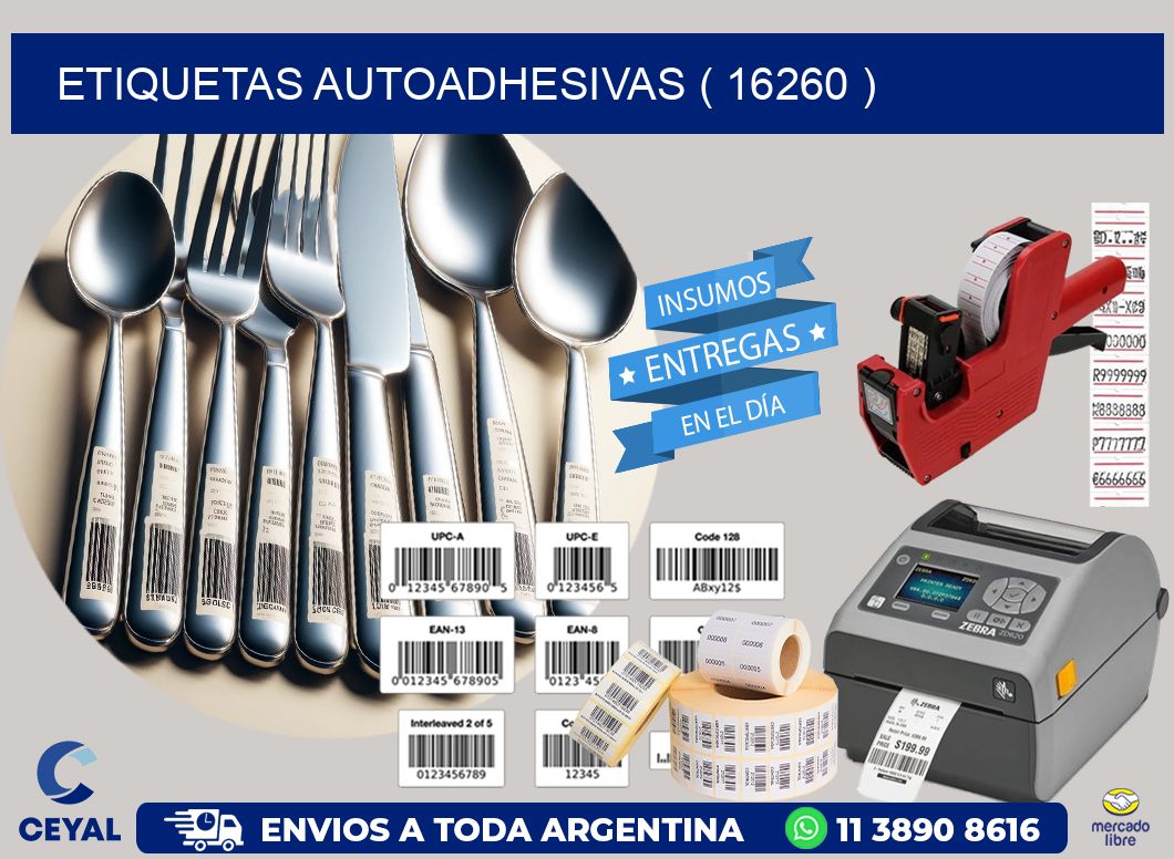 ETIQUETAS AUTOADHESIVAS ( 16260 )