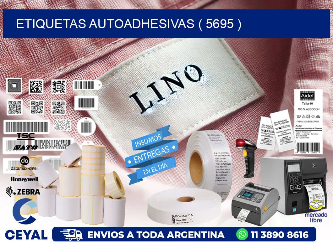 ETIQUETAS AUTOADHESIVAS ( 5695 )