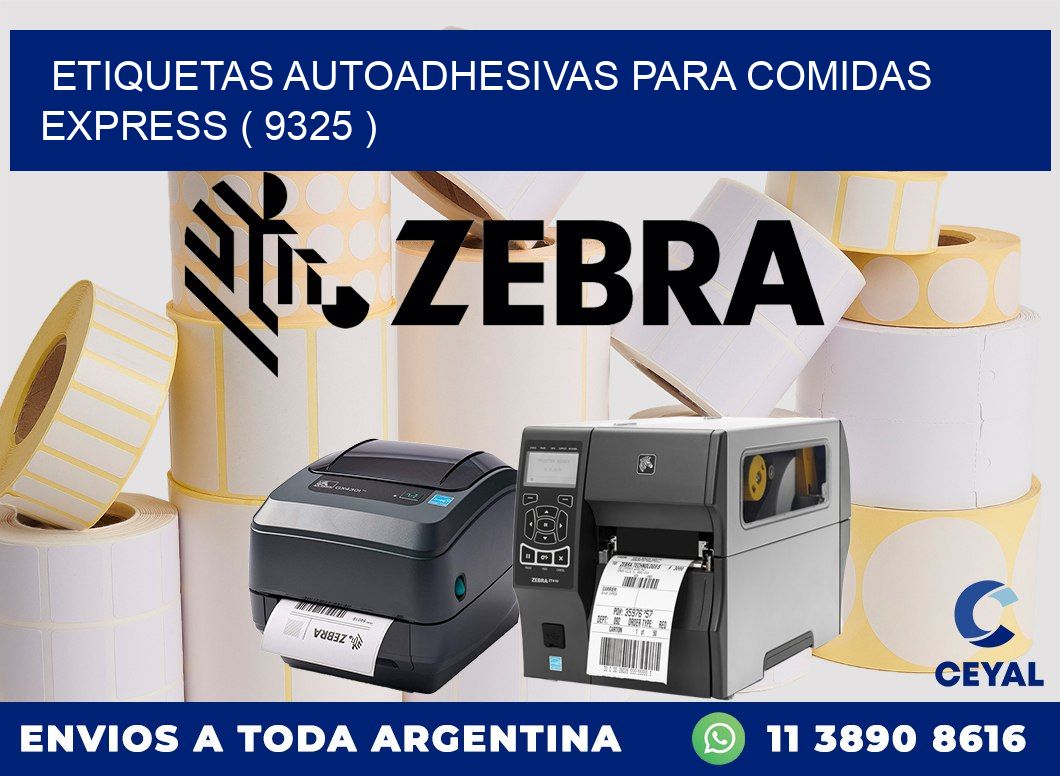 ETIQUETAS AUTOADHESIVAS PARA COMIDAS EXPRESS ( 9325 )