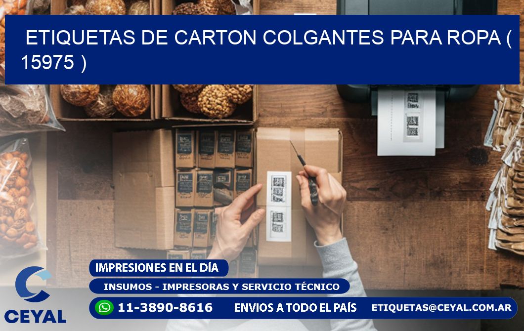 ETIQUETAS DE CARTON COLGANTES PARA ROPA ( 15975 )