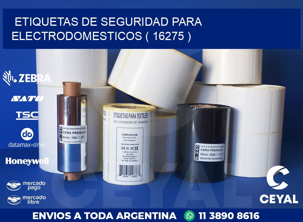 ETIQUETAS DE SEGURIDAD PARA ELECTRODOMESTICOS ( 16275 )