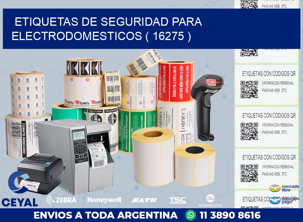 ETIQUETAS DE SEGURIDAD PARA ELECTRODOMESTICOS ( 16275 )