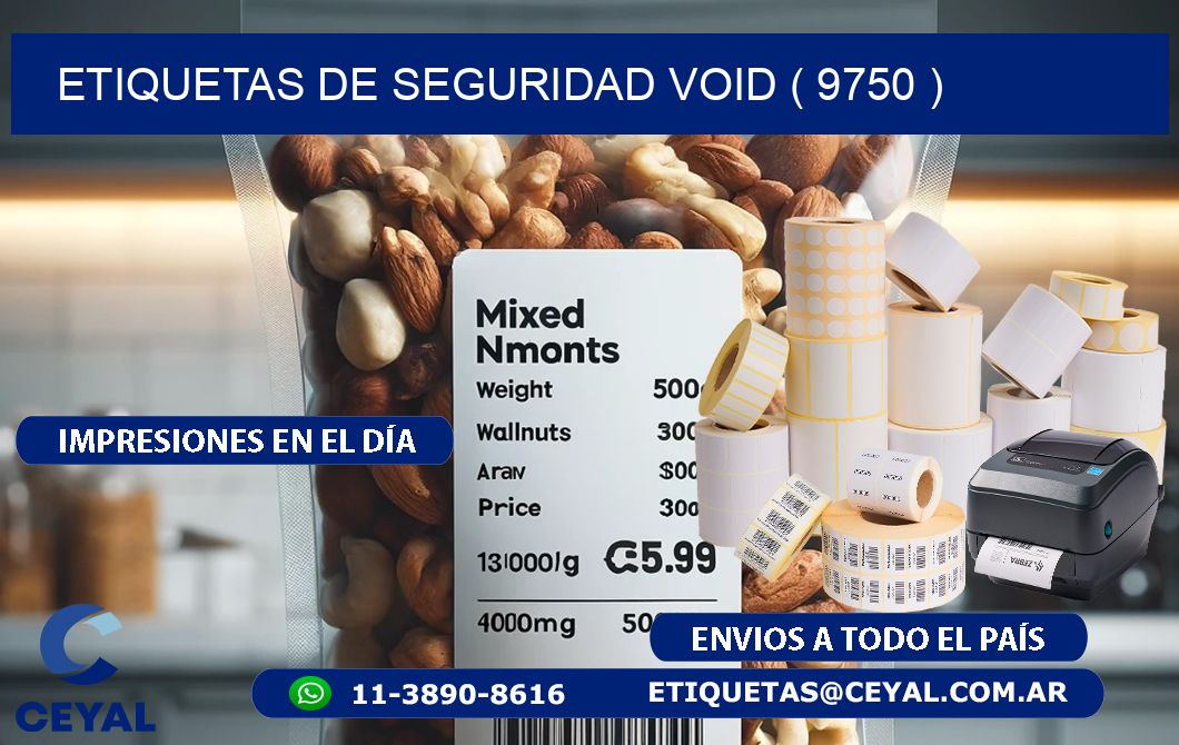 ETIQUETAS DE SEGURIDAD VOID ( 9750 )