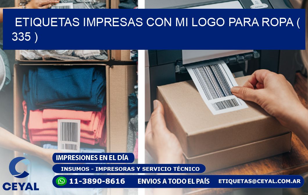 ETIQUETAS IMPRESAS CON MI LOGO PARA ROPA ( 335 )