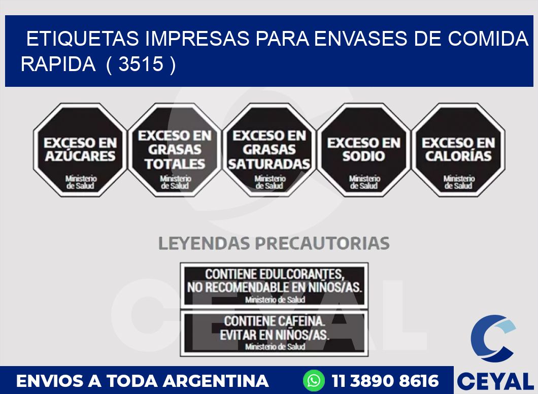 ETIQUETAS IMPRESAS PARA ENVASES DE COMIDA RAPIDA  ( 3515 )