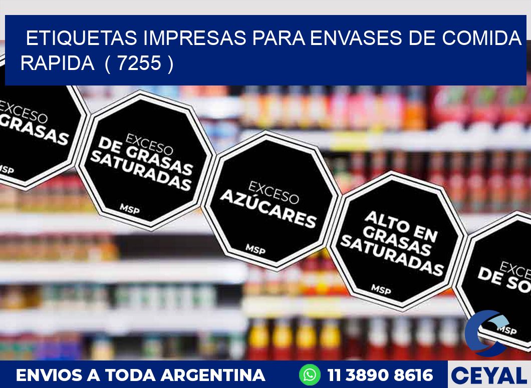 ETIQUETAS IMPRESAS PARA ENVASES DE COMIDA RAPIDA  ( 7255 )