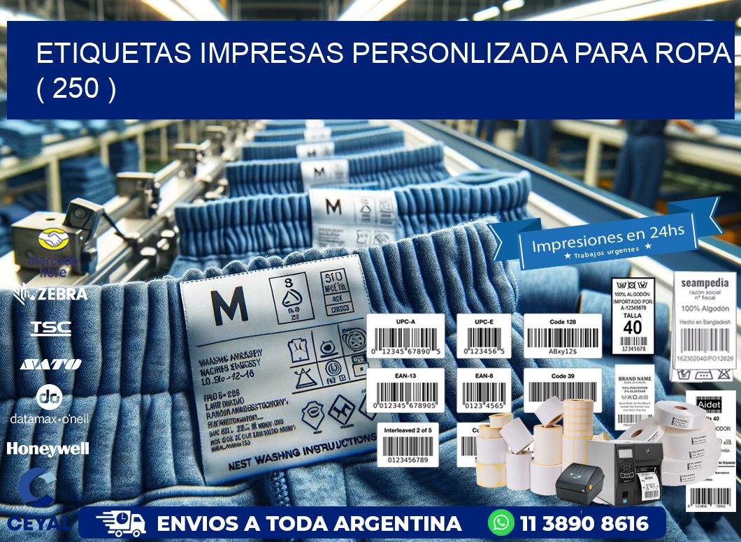 ETIQUETAS IMPRESAS PERSONLIZADA PARA ROPA ( 250 )