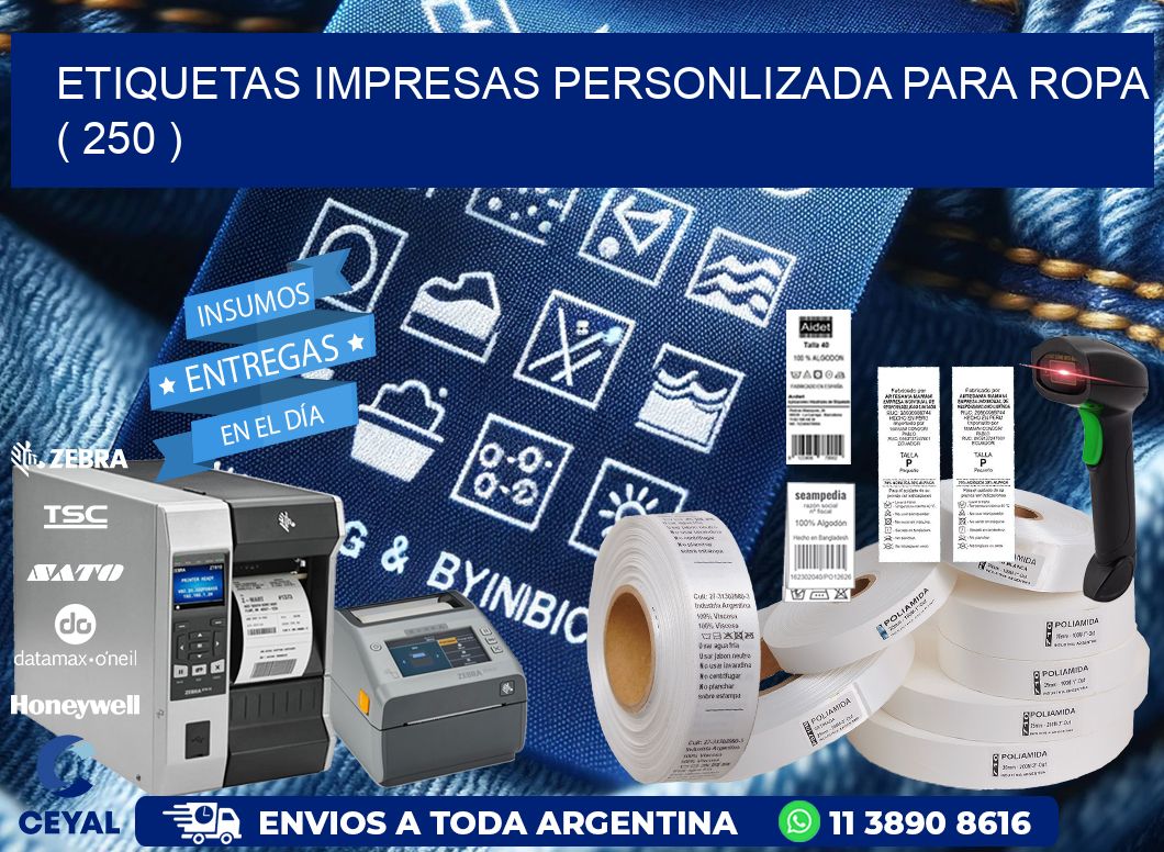 ETIQUETAS IMPRESAS PERSONLIZADA PARA ROPA ( 250 )