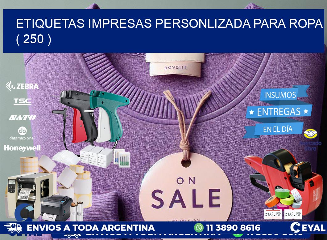 ETIQUETAS IMPRESAS PERSONLIZADA PARA ROPA ( 250 )