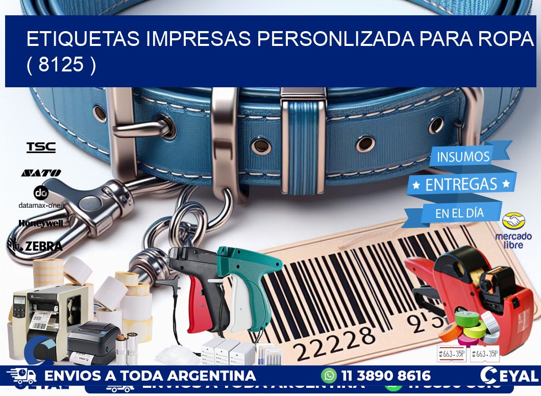 ETIQUETAS IMPRESAS PERSONLIZADA PARA ROPA ( 8125 )