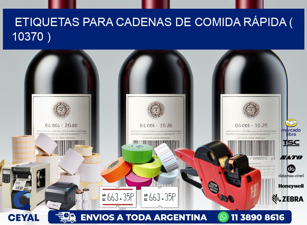 ETIQUETAS PARA CADENAS DE COMIDA RÁPIDA ( 10370 )
