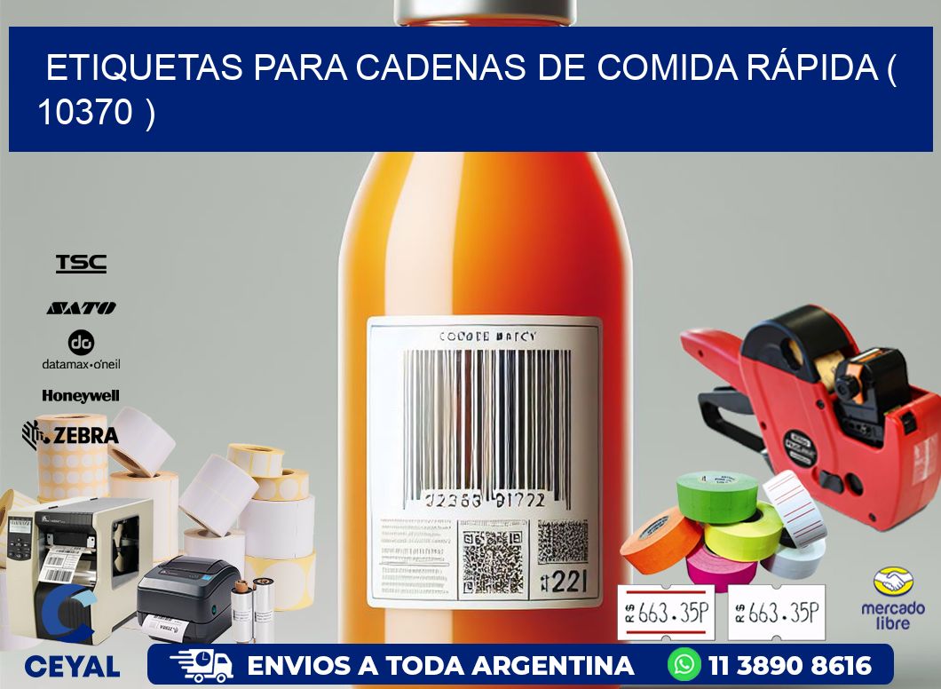 ETIQUETAS PARA CADENAS DE COMIDA RÁPIDA ( 10370 )